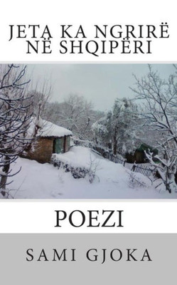 Jeta Ka NgrirÃ« NÃ« ShqipÃ«ri