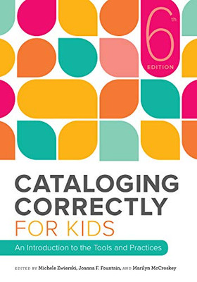 Cataloging Correctly For Kids