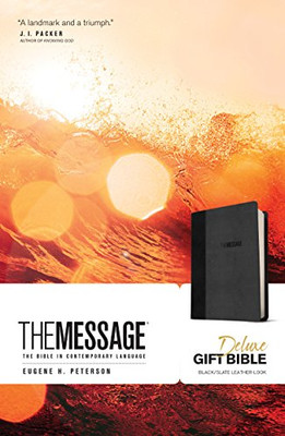 The Message Deluxe Gift Bible (Leather-Look, Black/Slate): The Bible In Contemporary Language