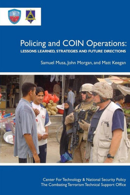 Policing and Coin Operations: Lessons Learned, Strategies, and Future Directions