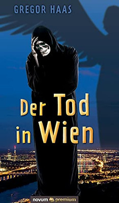 Der Tod In Wien (German Edition)