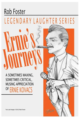 Ernie's Journeys: The Legendary Laughter Series