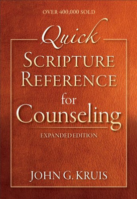 Quick Scripture Reference For Counseling