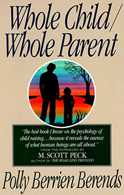 Whole Child/ Whole Parent