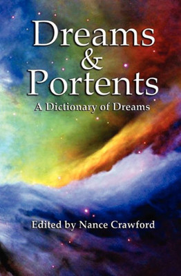 Dreams & Portents