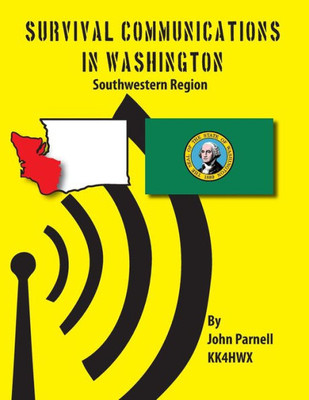 Survival Communications in Washington: Southwestern Region