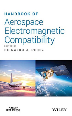 Handbook Of Aerospace Electromagnetic Compatibility