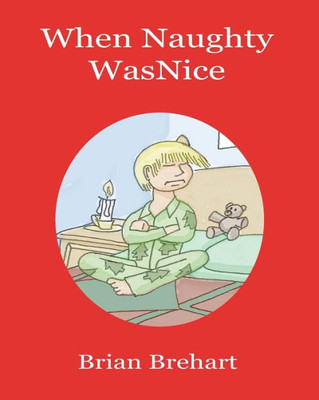 When Naughty Was Nice