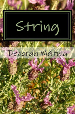 String: A Collection of Heartfelt Poems