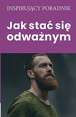 Jak Stac Sie Odwaznym (Polish Edition)