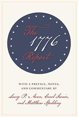 The 1776 Report - Paperback