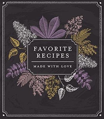 Small Recipe Binder - Favorite Recipes: Made With Love (Chalkboard)