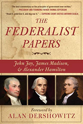 The Federalist Papers - 9781631585272
