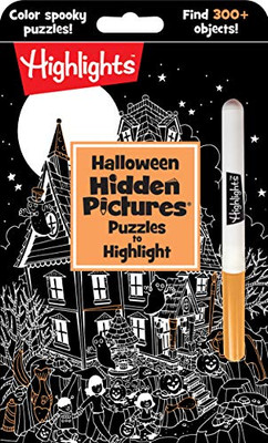 Halloween Hidden Pictures?« Puzzles To Highlight (Highlights?äó Hidden Pictures?« Puzzles To Highlight Activity Books)