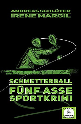 Schmetterball - Sportkrimi (German Edition)