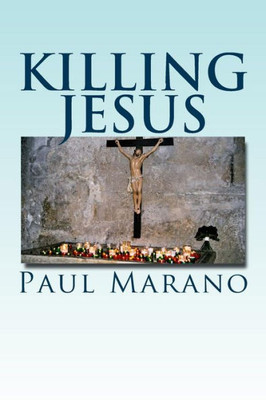 Killing Jesus