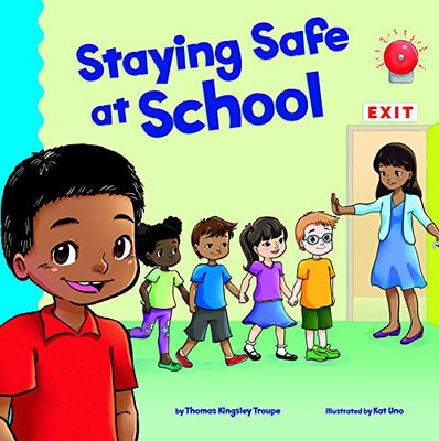Staying Safe at School (School Rules)