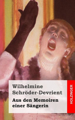 Aus den Memoiren einer SÃ¤ngerin