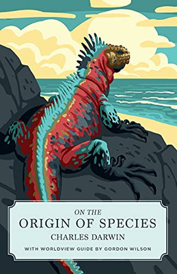 On The Origin Of Species (Worldview Edition) (Canon Classics)