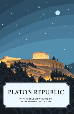 Plato'S Republic (Worldview Edition) (Canon Classics)