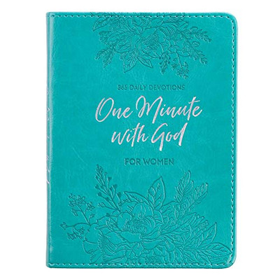 One Minute With God For Women | 365 Daily Devotions For Refreshment And Encouragement | Teal Faux Leather Flexcover Gift Book Devotional W/Ribbon Marker