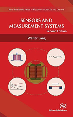 Sensors And Measurement Systems (River Publishers Series In Electronic Materials And Devices)