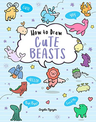 How To Draw Cute Beasts (Volume 4)