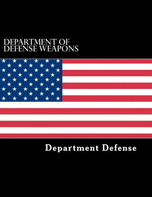 Department of defense weapons