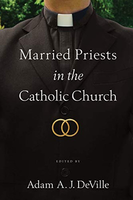 Married Priests In The Catholic Church - Paperback