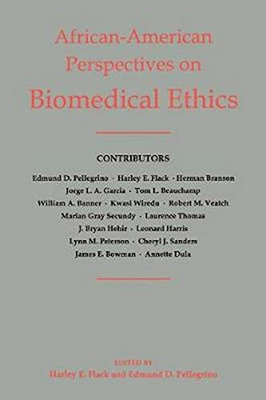 African-American Perspectives On Biomedical Ethics (Not In A Series)