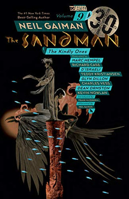 Sandman Vol. 9: The Kindly Ones 30Th Anniversary Edition (The Sandman) - Paperback