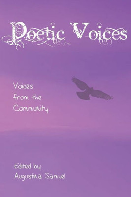 Poetic Voices: Voices from the community