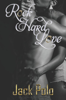 Rock Hard Love