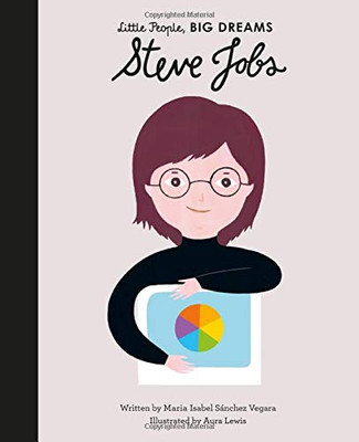 Steve Jobs (Little People, Big Dreams, 47)