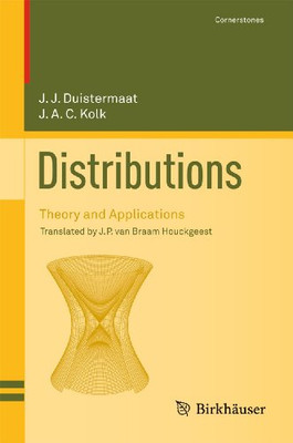 Distributions: Theory And Applications (Cornerstones)