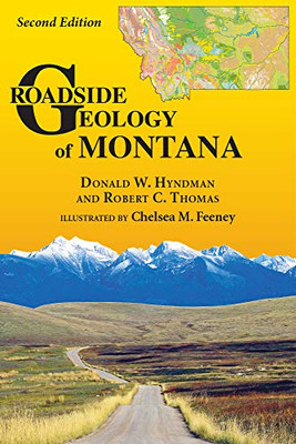 Roadside Geology Of Montana