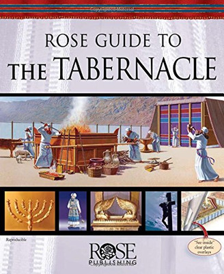 Rose Guide To The Tabernacle