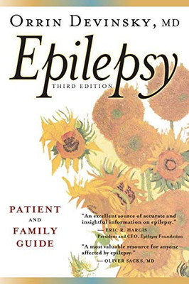 Epilepsy: A Patient And Family Guide