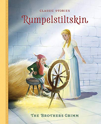 Rumpelstiltskin (Classic Stories)