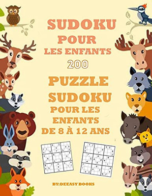 Livre De Sudoku Pour Les Enfants (French Edition)