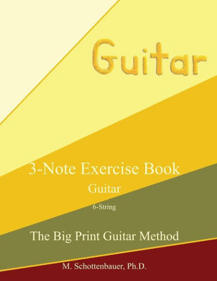 3-Note Exercise Book: Guitar