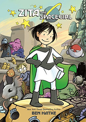 Zita The Spacegirl (Zita The Spacegirl, 1)