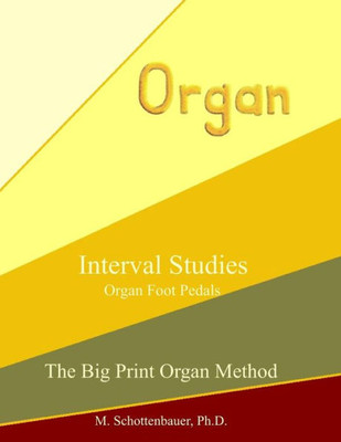 Interval Studies: Organ Foot Pedals