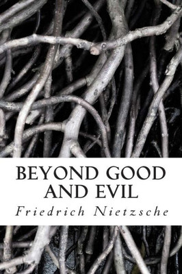 Beyond Good and Evil