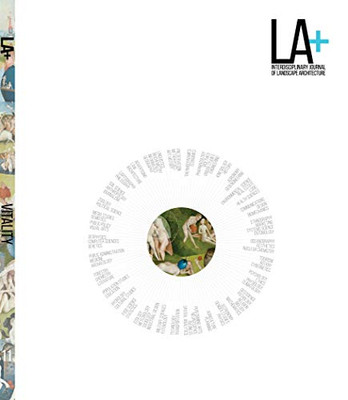 La+ Vitality (Interdisciplinary Journal Of Landscape Architecture)