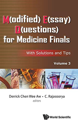 M(Odified) E(Ssay) Q(Uestions) For Medicine Finals: With Solutions And Tips