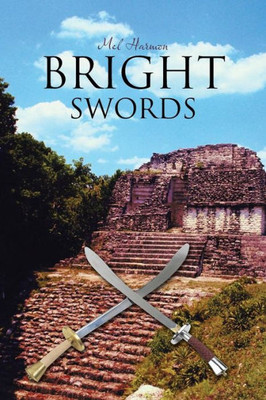 Bright Swords