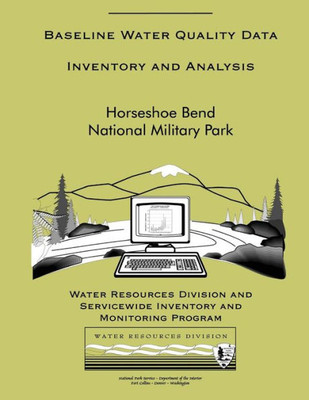 Horseshoe Bend National Military Park: Baseline Water Quality Data Inventory and Analysis