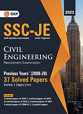 Ssc 2021 Junior Engineers Paper I - Civil Engineering - 37 Previous Years Solved Papers (2008-20)
