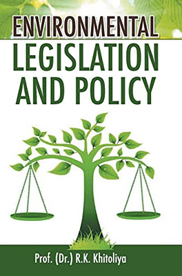 Environmental Legislation And Policy